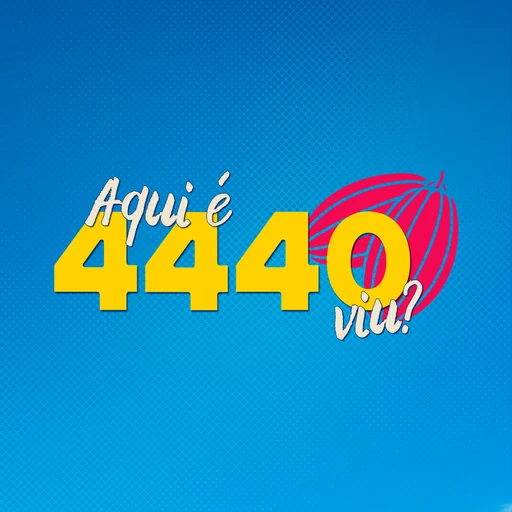 Figurinha: Aqui é 4440, viu?